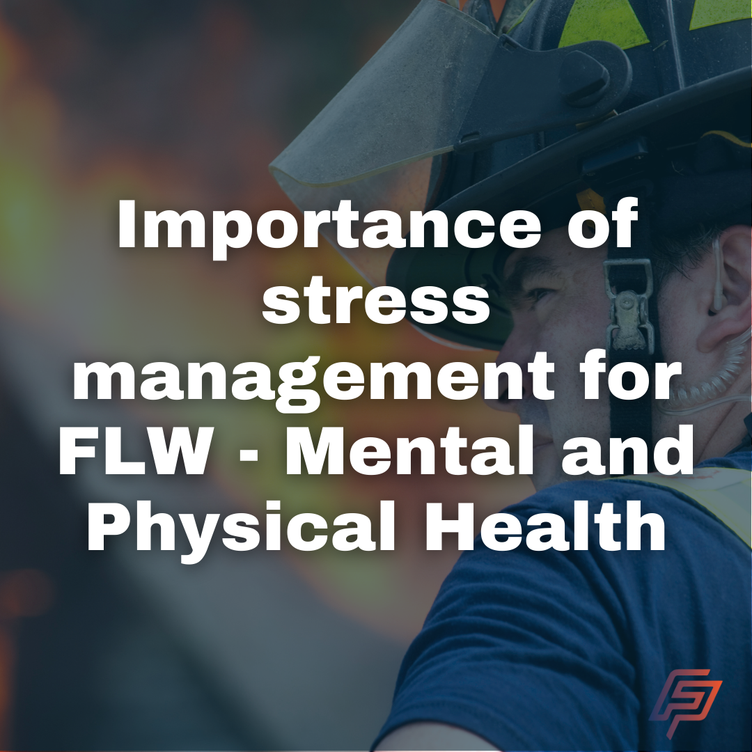 The Importance of Stress Management for Frontline Workers' Mental and Physical Health